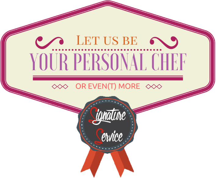 Let us be your Personal Chef